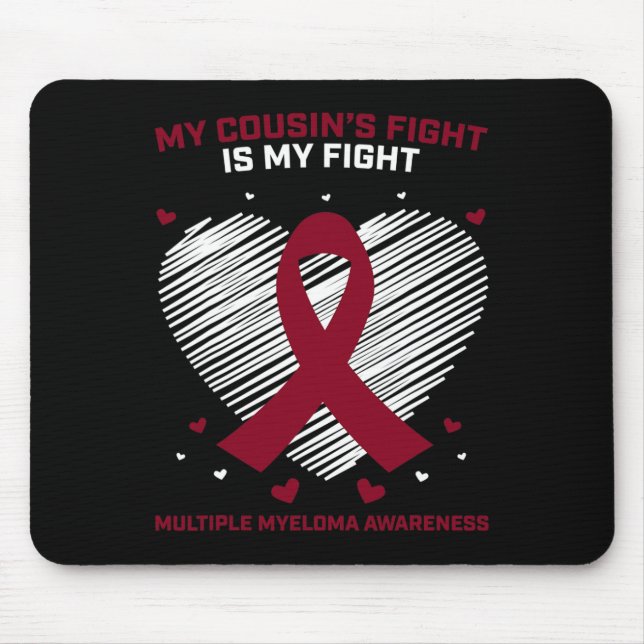 Blood Cancer Gift Burgundy Cousin Multiple Myeloma Mouse Pad (Front)