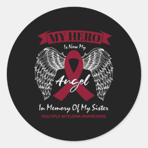 Blood Cancer In Memory Of Sister Multiple Myeloma Classic Round Sticker