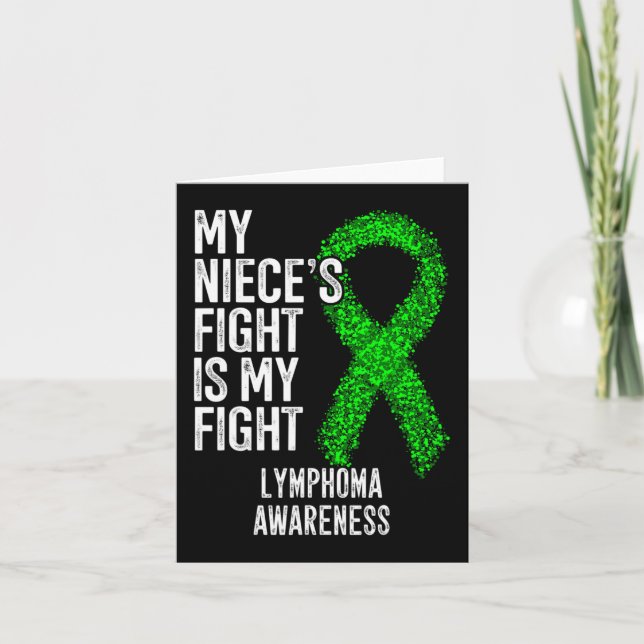 Blood Cancer My Niece's Fight Is My Fight Lymphoma Card (Front)