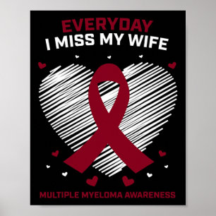 Blood Cancer Products Gifts Wife Multiple Myeloma Poster