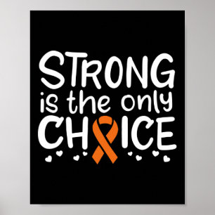 Blood Cancer Survivor Fighter Chemo Orange Ribbon  Poster