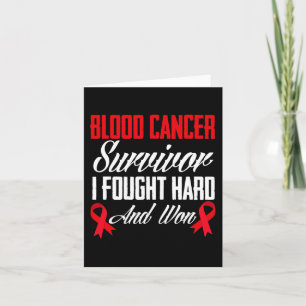 Blood Cancer Survivor Fought And Won Blood Cancer Card
