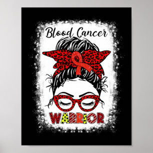 Blood Cancer Warrior Messy Bun Red Ribbon Leopard Poster
