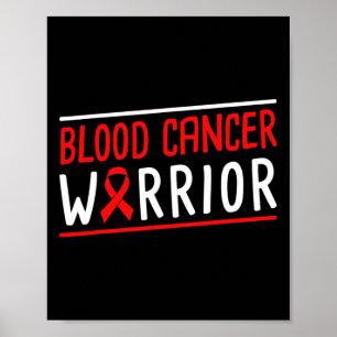 Blood Cancer Warrior Red Ribbon Poster