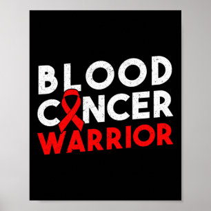 Blood Cancer Warrior Ribbon 2 Poster