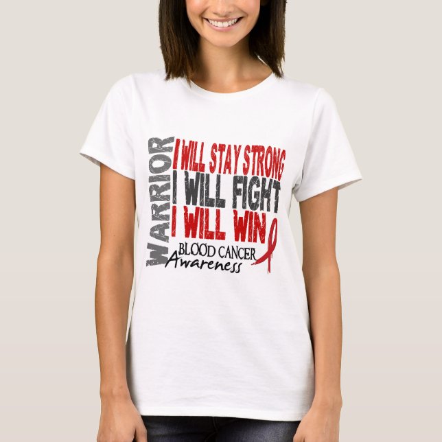 Blood Cancer Warrior T-Shirt (Front)