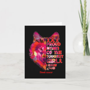 blood cancer wolf mum toughest girl warrior card