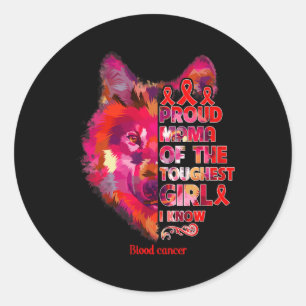 Blood Cancer Wolf Mum Toughest Girl Warrior Classic Round Sticker