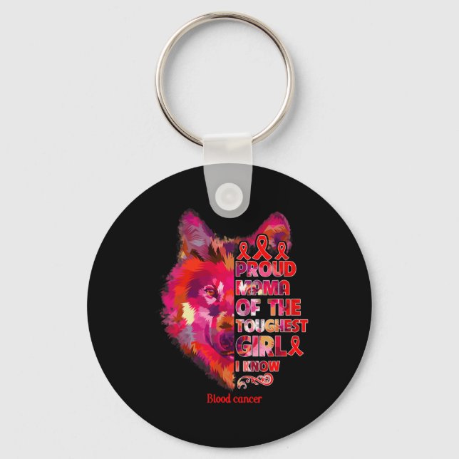 blood cancer wolf mum toughest girl warrior  key ring (Front)
