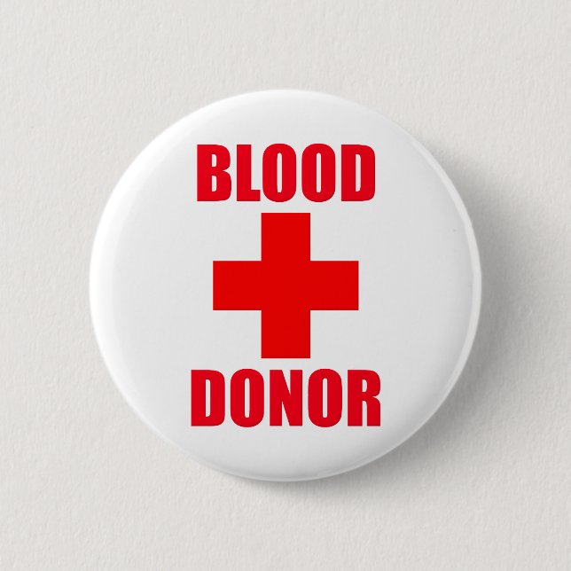 Blood Donor 6 Cm Round Badge (Front)