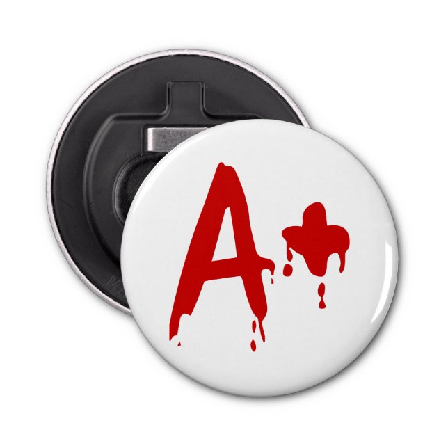 Blood Group A+ Positive #Horror Hospital Bottle Opener (Front)