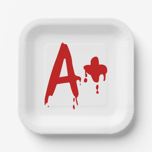 Blood Group A+ Positive #Horror Hospital Paper Plate (Front)