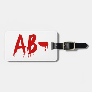 Blood Group AB- Negative #Horror Hospital Luggage Tag