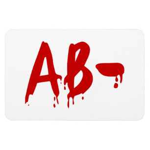 Blood Group AB- Negative #Horror Hospital Magnet
