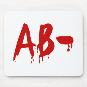 Blood Group AB- Negative #Horror Hospital Mouse Pad