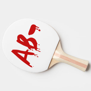 Blood Group AB- Negative #Horror Hospital Ping Pong Paddle