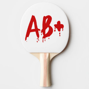 Blood Group AB+ Positive #Horror Hospital Ping Pong Paddle