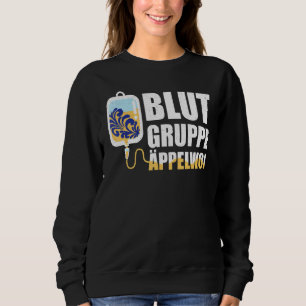 Blood Group Äppelwoi Frankfurt Hessen Sweatshirt