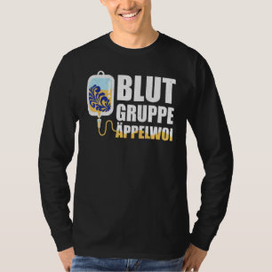 Blood Group Äppelwoi Frankfurt Hessen T-Shirt
