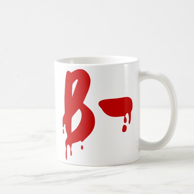Blood Group B- Negative #Horror Hospital Coffee Mug (Right)