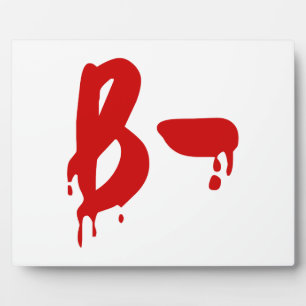 Blood Group B- Negative #Horror Hospital Plaque