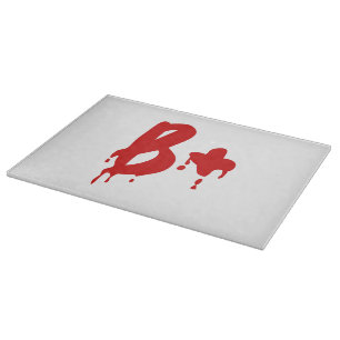 Blood Group B+ Positive #Horror Hospital Cutting Board