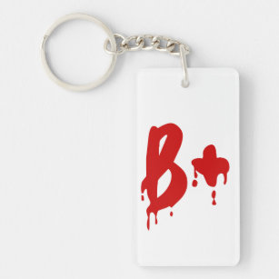 Blood Group B+ Positive #Horror Hospital Key Ring