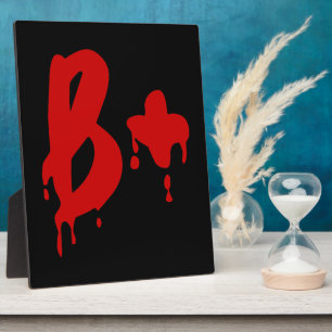 Blood Group B+ Positive #Horror Hospital Plaque