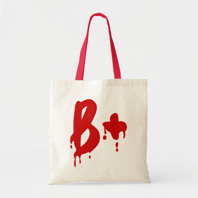 Blood Group B+ Positive #Horror Hospital Tote Bag (Front)