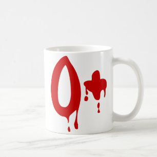 Blood Group O+ Positive #Horror Hospital Coffee Mug