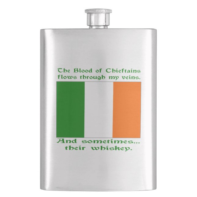 Blood of Chieftains Flows Veins Sometimes Whiskey Hip Flask (Front)