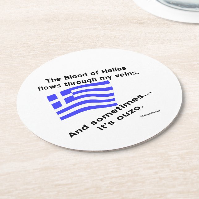 Blood of Hellas Flow Veins Sometimes Ouzo Round Paper Coaster (Angled)