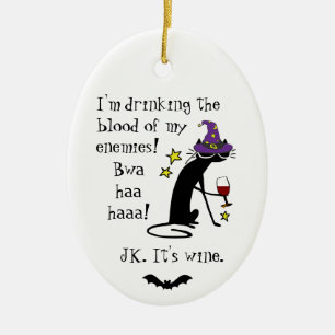 Blood of My Enemies, JK Wine, Black Cat Ceramic Ornament