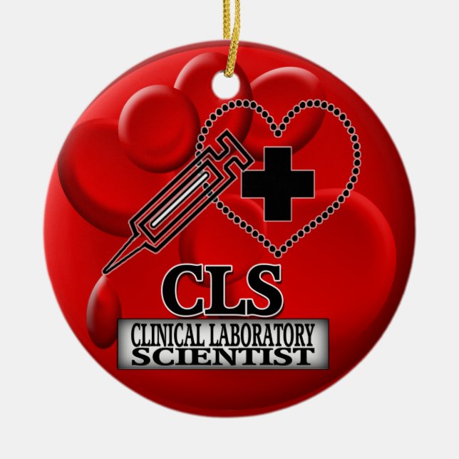 BLOOD ORNAMENT CLS  CLINICAL LABORATORY SCIENTIST (Front)