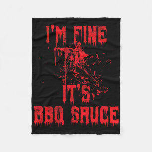 Blood Splatter - I'm Fine Bbq Sauce Funny Hallowee Fleece Blanket