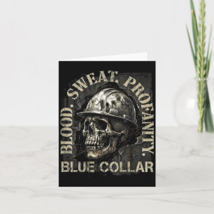 Blood Sweat Profanity Construction Worker Skull Bl Card