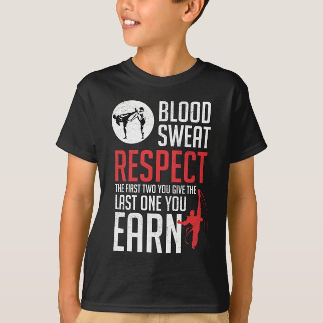 Blood Sweat Respect hapkido taekwondo karate judo T-Shirt (Front)