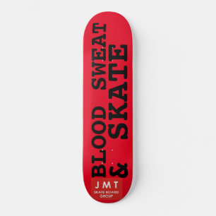 BLOOD SWEAT & SKATE Skateboard