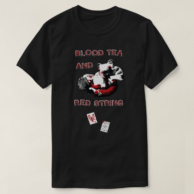 Blood Tea & Red String - Bigger Design-ALL STYLES T-Shirt (Design Front)