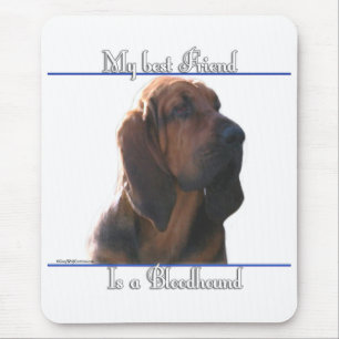 Bloodhound Best Friend; Bloodhound gifts; Mouse Pad