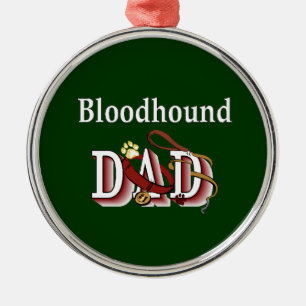 Bloodhound Dad Metal Ornament