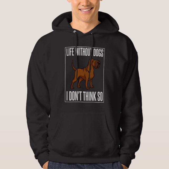 Bloodhound Dog  Puppies Owner Hoodie (Front)