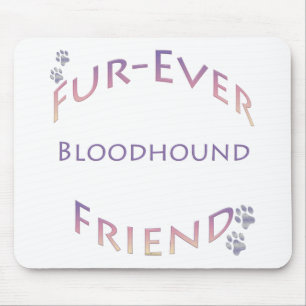 Bloodhound Furever Mouse Pad