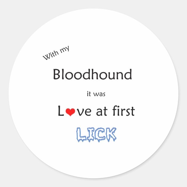 Bloodhound Lick Design Classic Round Sticker (Front)