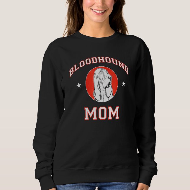 Bloodhound Mum 1 Sweatshirt (Front)
