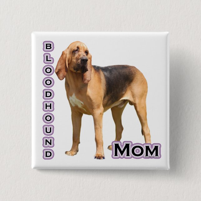 Bloodhound Mum 4 - Button (Front)