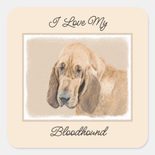 Bloodhound Painting - Cute Original Dog Art Square Sticker