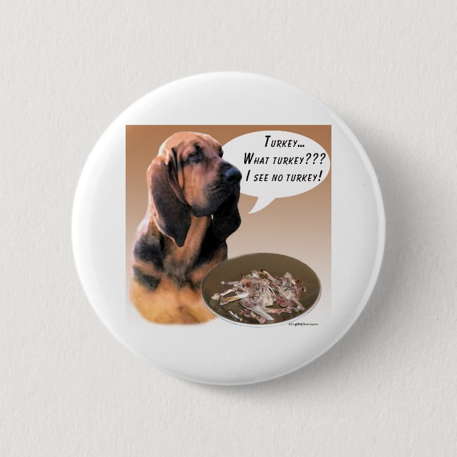 Bloodhound Turkey - Button (Front)