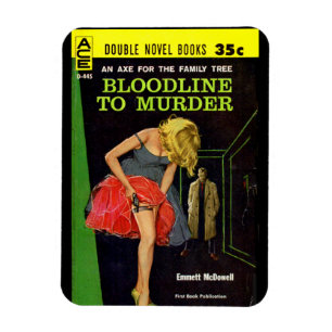 Bloodline to Murder pulp cover Magnet