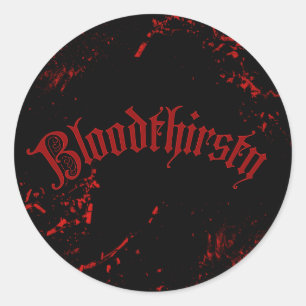 Bloodthirsty Classic Round Sticker